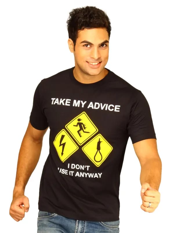 Myntra Men's Take my advice, I don't use it anyway Black T-shirt